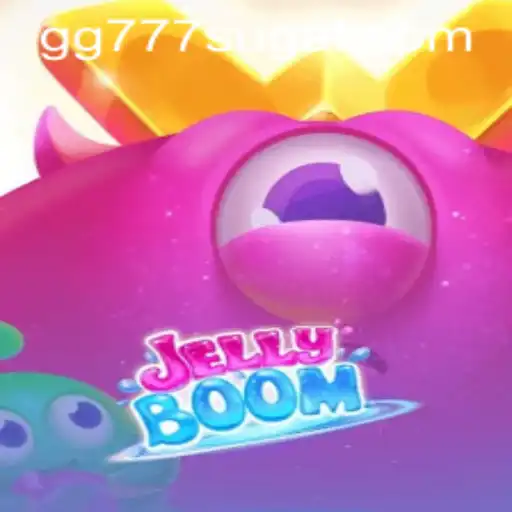 JellyBoom: A Sweet Adventure with GG 777